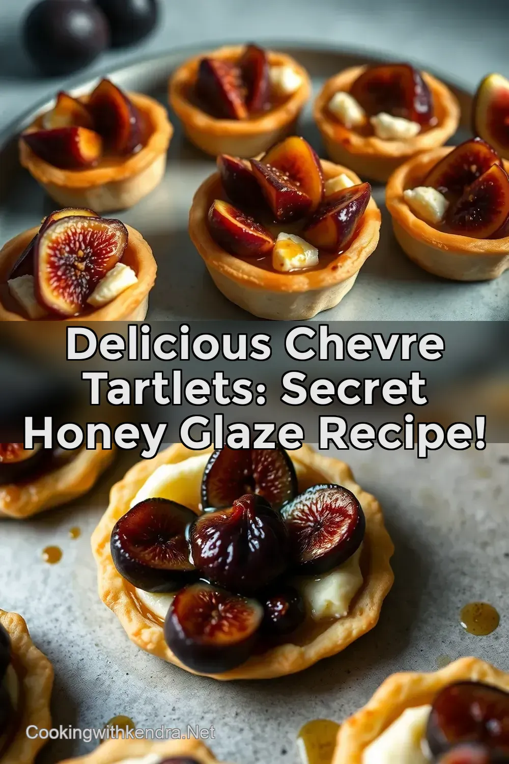 Delicious Chevre Tartlets: Secret Honey Glaze Recipe! : PIN FOR LATER Delicious Chevre Tartlets: Secret Honey Glaze Recipe!