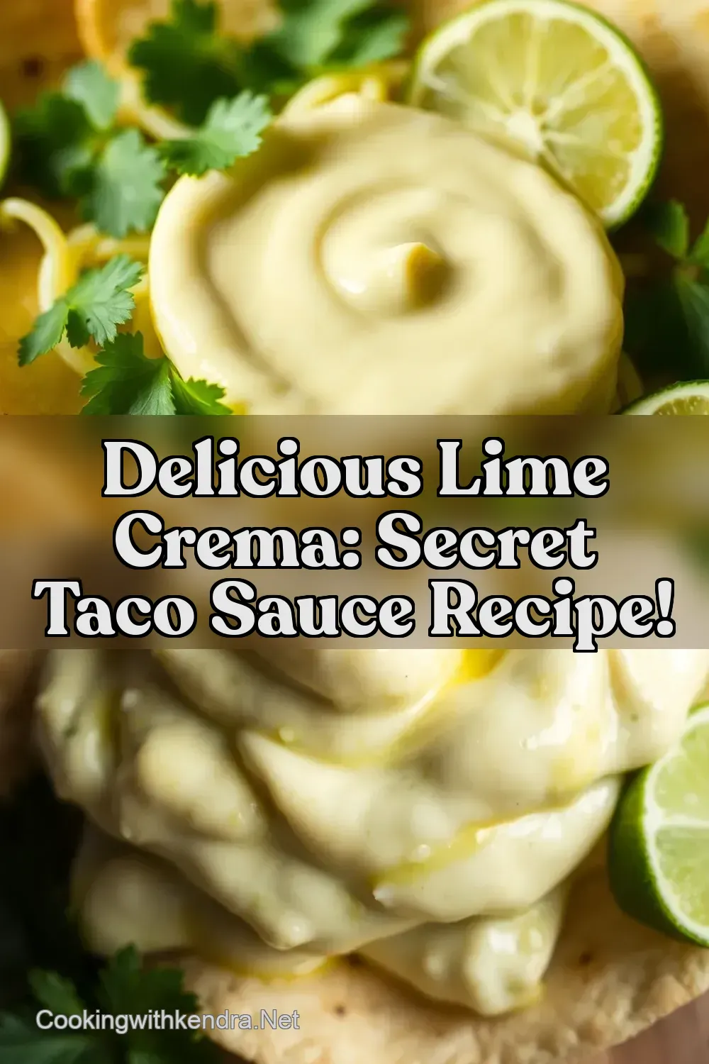 Delicious Lime Crema: Secret Taco Sauce Recipe! : PIN FOR LATER Delicious Lime Crema: Secret Taco Sauce Recipe!