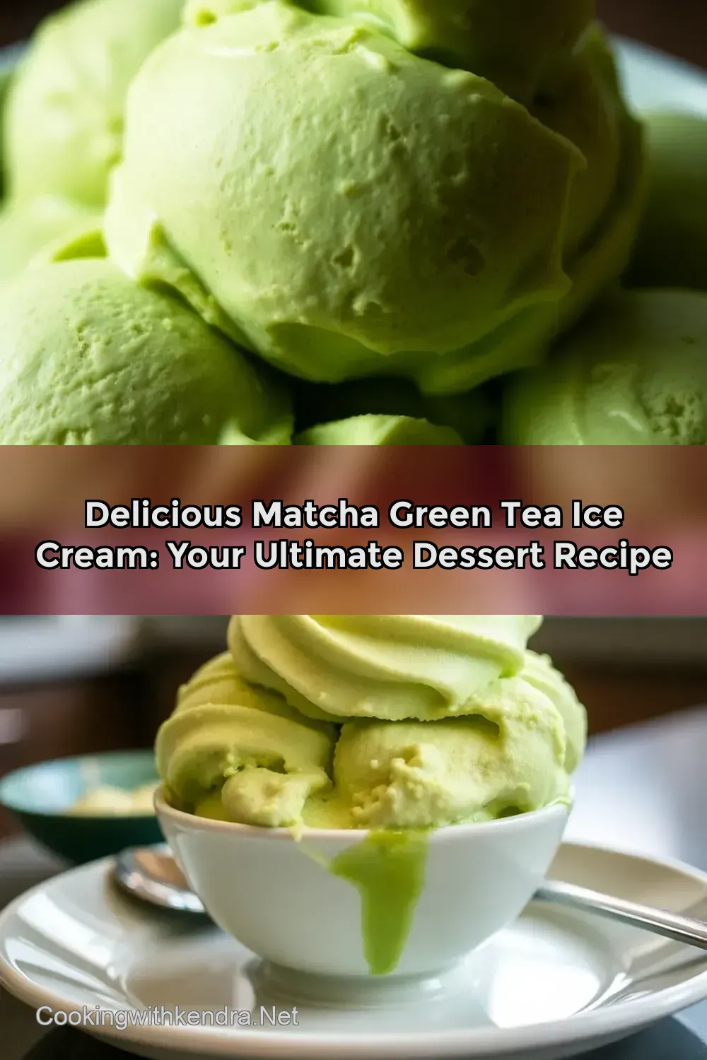Delicious Matcha Green Tea Ice Cream: Your Ultimate Dessert Recipe : PIN FOR LATER Delicious Matcha Green Tea Ice Cream: Your Ultimate Dessert Recipe