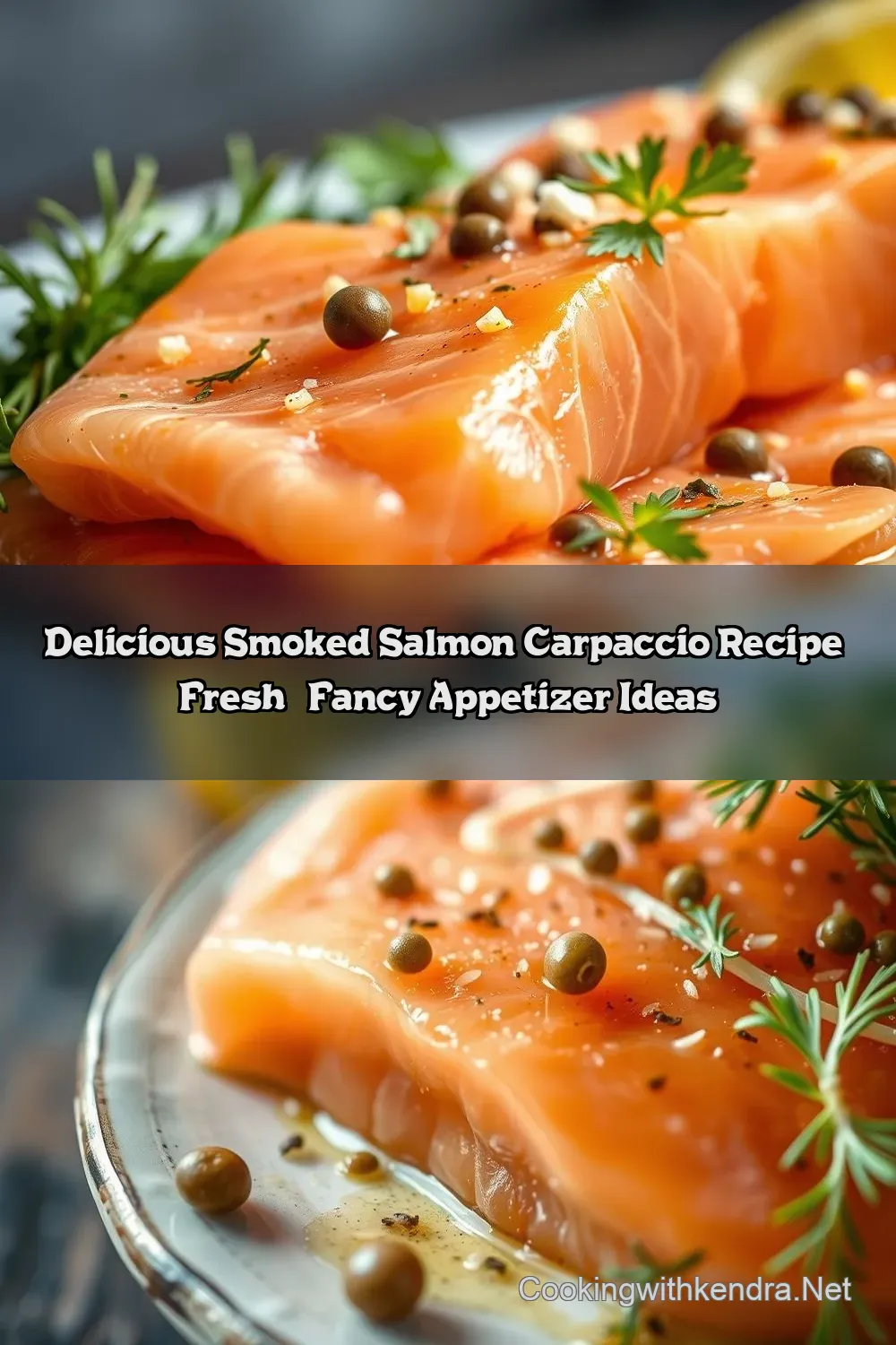 Silky Carpaccio Salmon: Easy Herb Dressing for a Fancy…