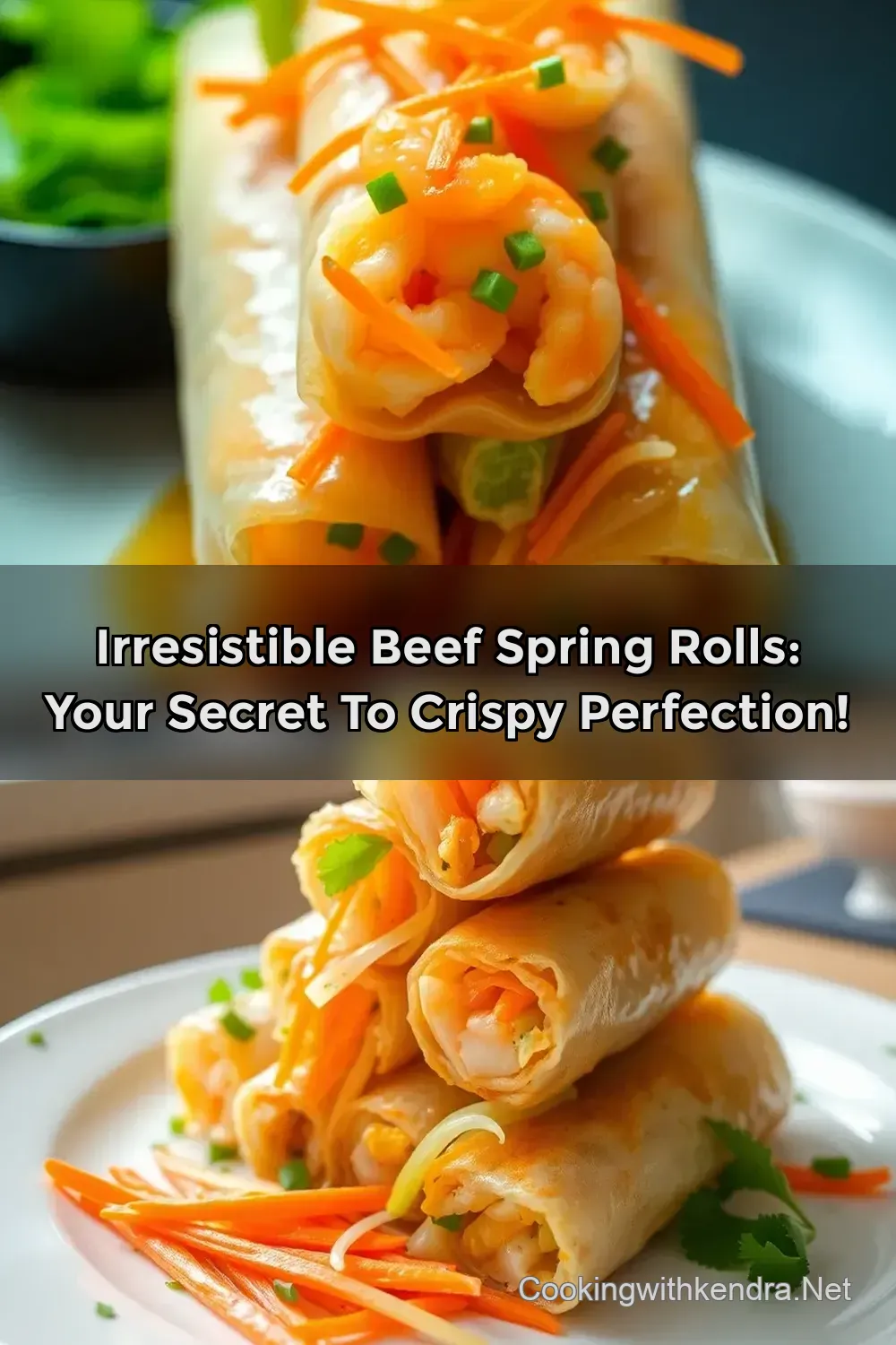 Irresistible Beef Spring Rolls: Your Secret to Crispy Perfection! : PIN FOR LATER Irresistible Beef Spring Rolls: Your Secret to Crispy Perfection!