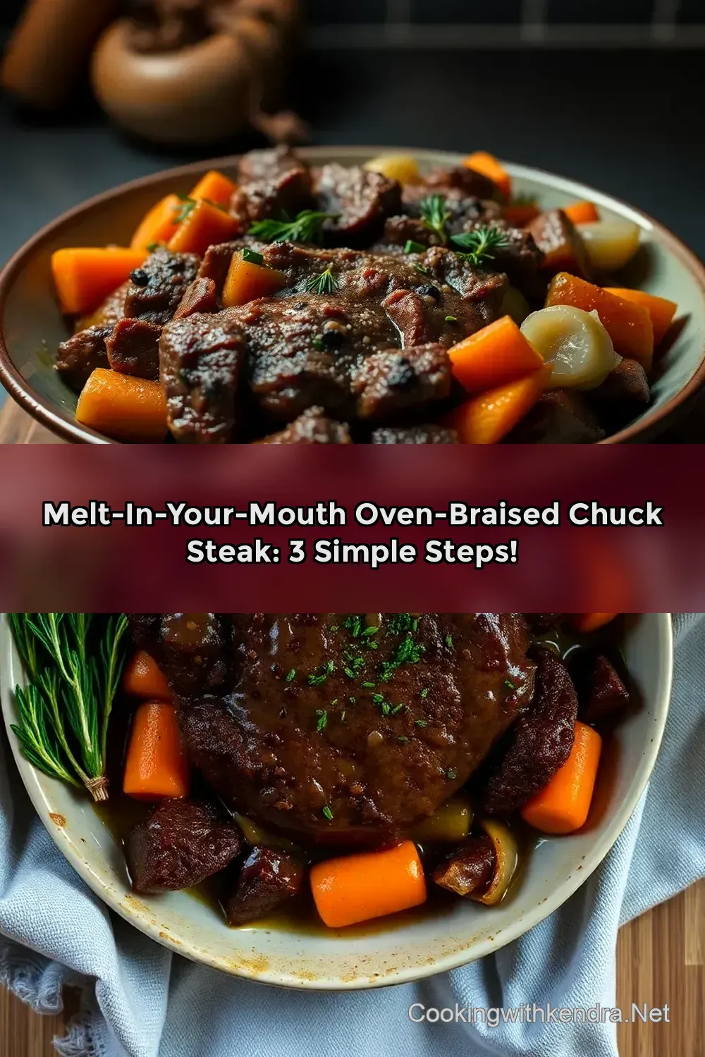 Melt-in-Your-Mouth Oven-Braised Chuck Steak: 3 Simple Steps! : PIN FOR LATER Melt-in-Your-Mouth Oven-Braised Chuck Steak: 3 Simple Steps!