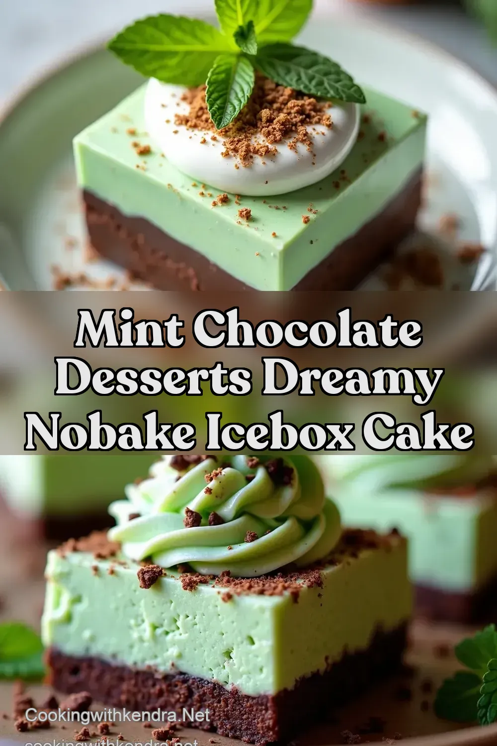 NoBake Mint Chocolate Icebox Easiest Green Dessert EVER