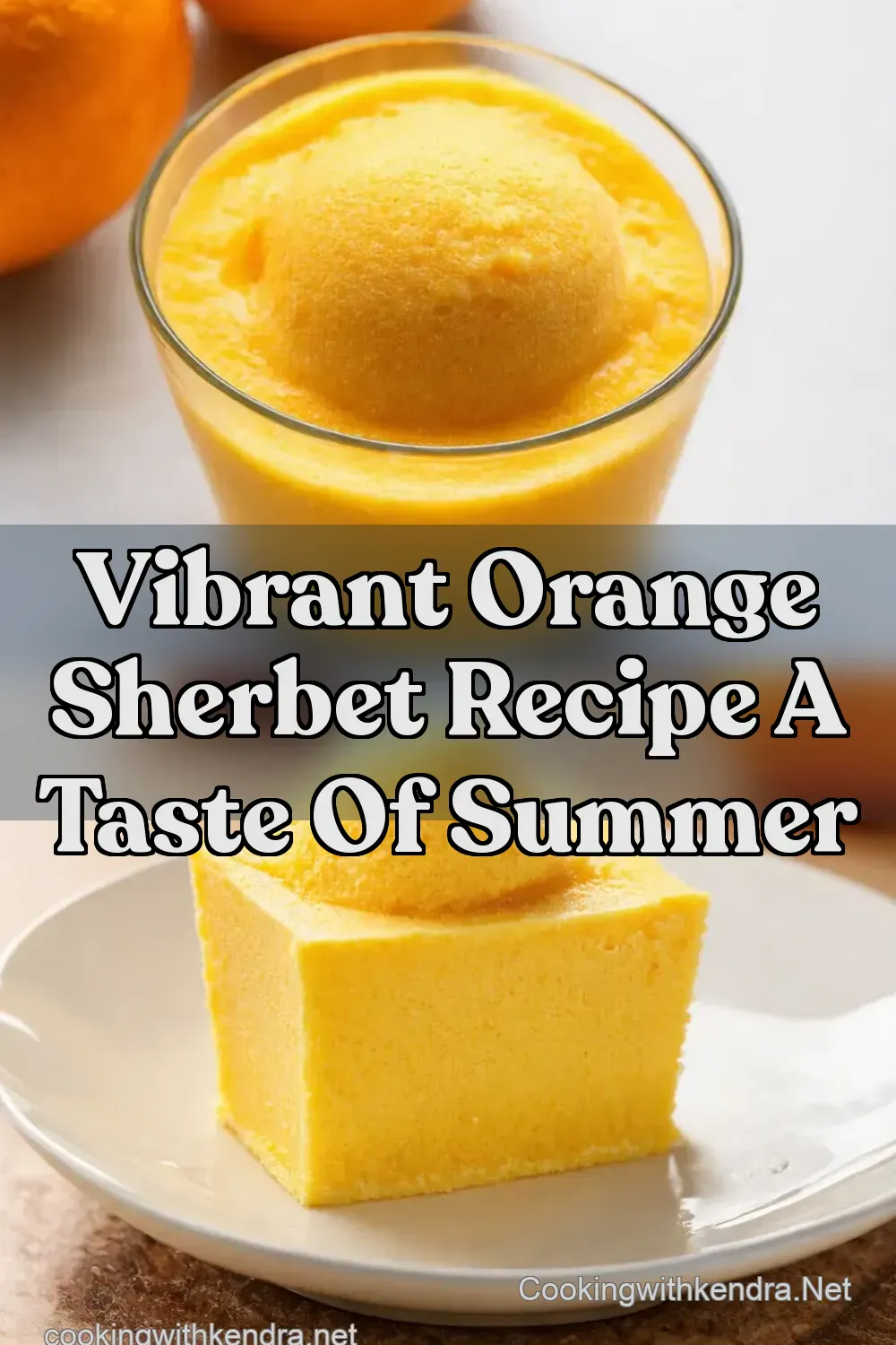 Sunshine Citrus Sherbet Easy Orange Sherbet Recipes