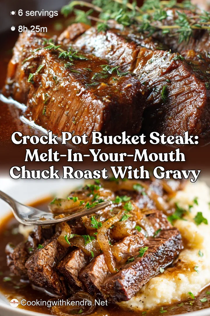 Crock Pot Bucket Steak: Melt-in-Your-Mouth Chuck Roast with Gravy