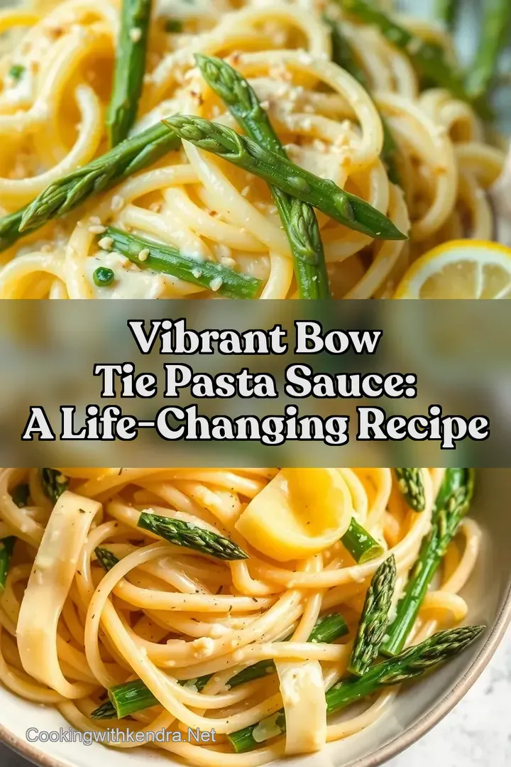 Vibrant Bow Tie Pasta Sauce: A Life-Changing Recipe